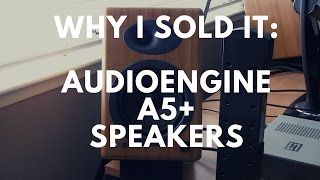Video thumbnail for Why I Sold It -  Audioengine A5+ Speakers by phototristan