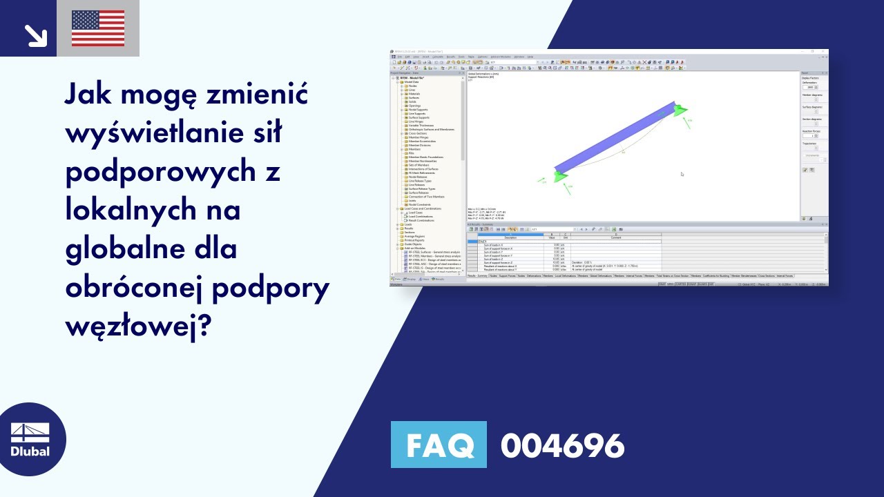 FAQ 004696 | Jak mogę zmienić wyświetlanie sił podporowych z lokalnych na globalne dla obróconego ...