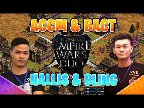 ACCM and BACT are back together like the old times on EMPIRE WARS DUO
