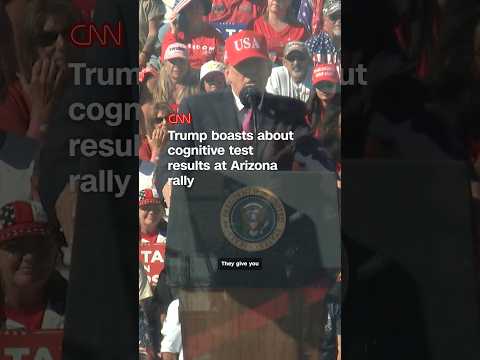 Trump boasts about cognitive test results at Arizona rally