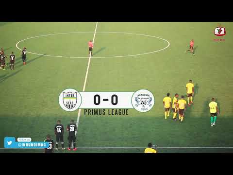 #PRIMUSLEAGUE Inter Star vs Message Ngozi (0-0) Highlights 12/08/2019