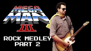 Mega Man 3 Rock medley (Rockman 3), part 2 - Daniel Araujo - feat. Marc Papeghin