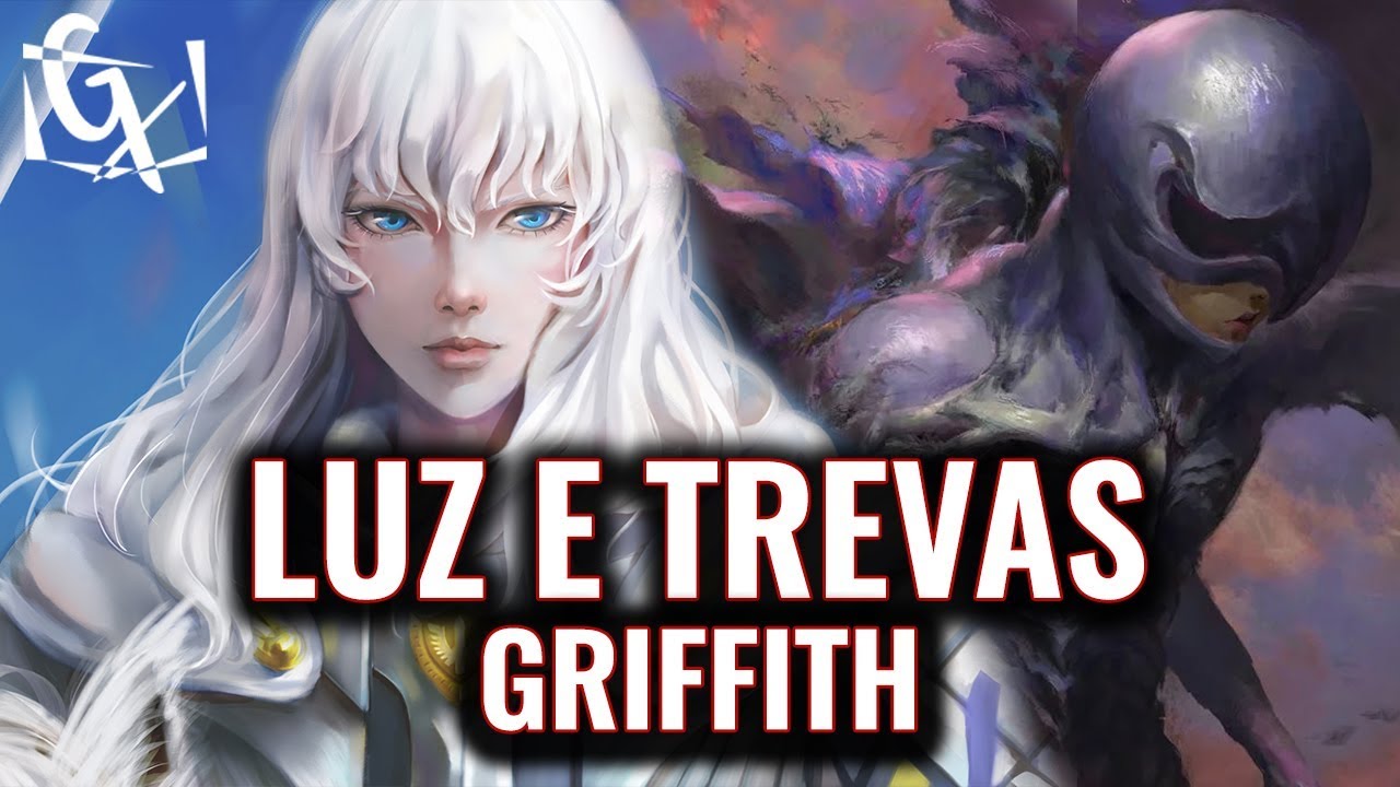 VILÃO E HERÓI: QUEM É GRIFFITH DE BERSERK? História Completa!