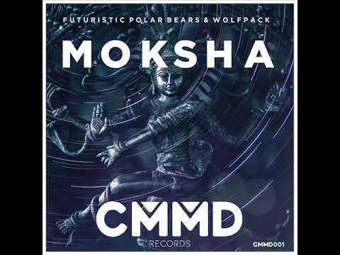 Wolfpack, Futuristic Polar Bears   Moksha Original Mix