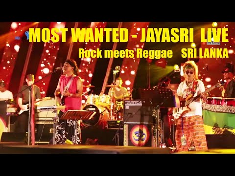 Most Wanted - JAYASRI Live at Rock Meets Reggae 2019 SRI LANKA