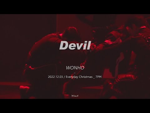 [ WONHO 원호 ⛄ ] 221203 _ EVERYDAY CHRISTMAS _ CONCERT _ 7PM _ l Devil l