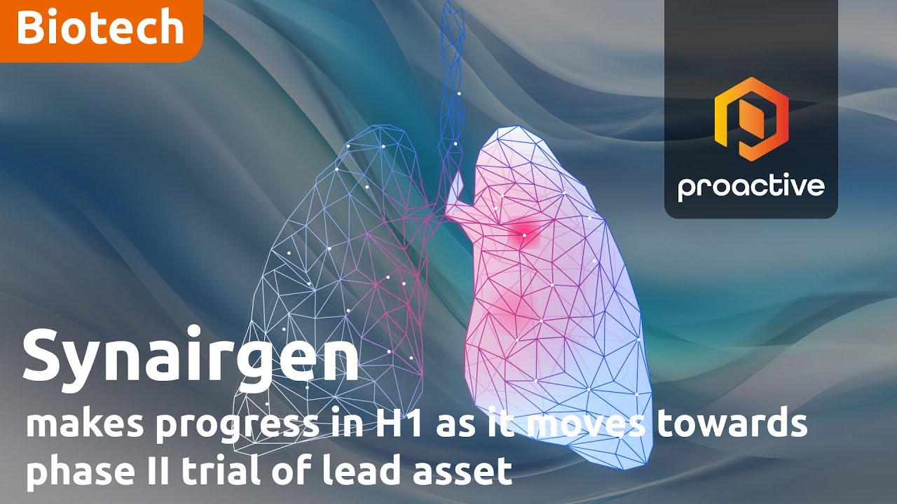 Synairgen makes progress in H1 as it moves towards phase II trial of lead asset