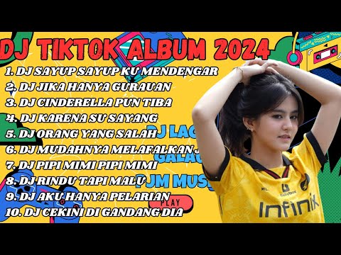 DJ TIKTOK LAGU GALAU SPESIAL - DJ SAYUP SAYUP KU MENDENGAR DJ BERPISAH DIUJUNG JALAN REMIX FULL BASS