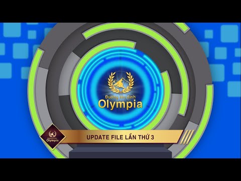 [UPDATE LẦN THỨ 3] ĐƯỜNG LÊN ĐỈNH OLYMPIA 22 POWERPOINT VỚI ĐỒ HỌA TỰ LÀM