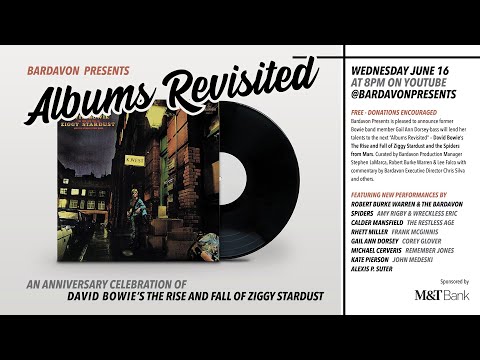 Bardavon Presents Albums Revisited #6 - David Bowie's The Rise and Fall of Ziggy Stardust...