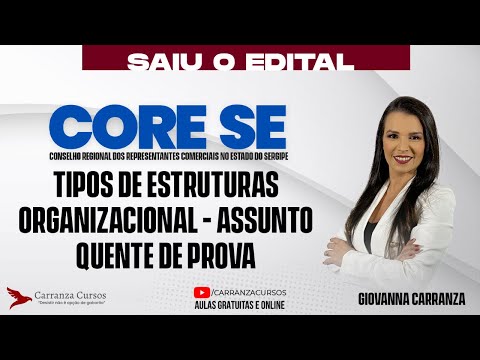 CORE-SE 2025 Competition: Types of Organizational Structure – General Administration Theoretical ...