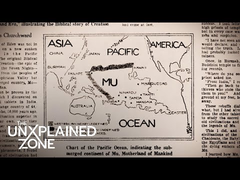 The Long Lost Continent of Mu | The UnXplained