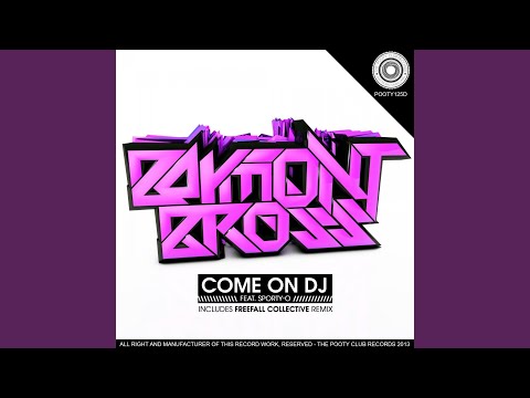 Come On DJ (feat. Sporty-O)