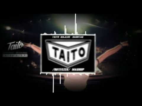 TAITO  MAJLOS - HASHTAG Vs Deorro - El Tio (Prod. Ruteczek)