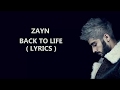 ZAYN - Back to Life lyrics