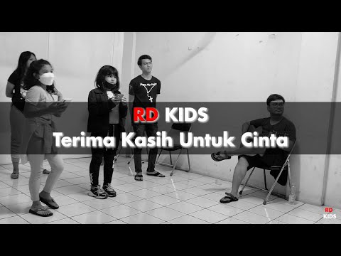 Terima kasih untuk cinta by RD Kids