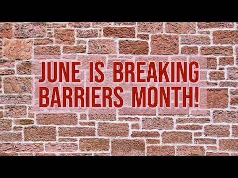 Breaking Barriers Intro