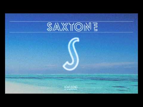 Saxtone - Love Song (Original)