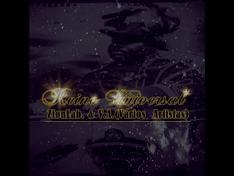 ZionLab. - [2013] V.A.Reino Universal