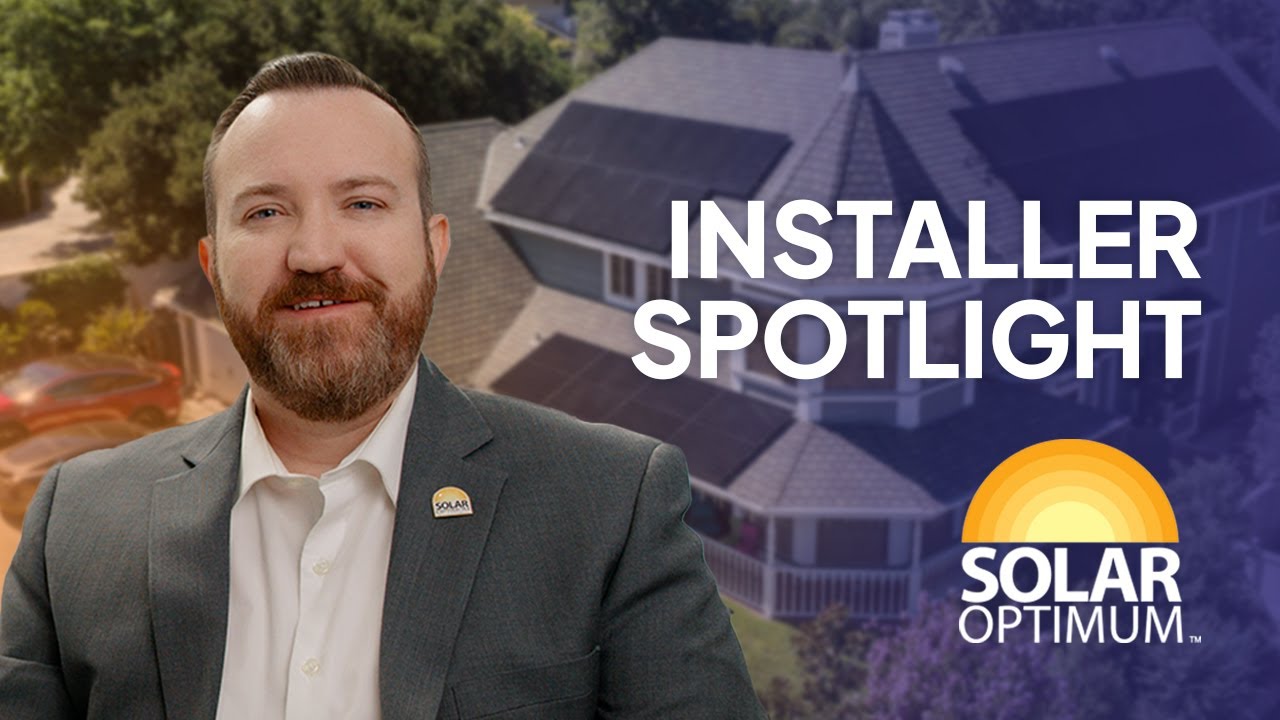 Solar Installer Spotlight: Solar Optimum