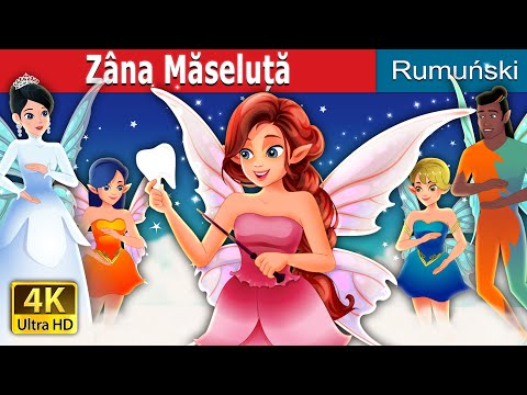 Zâna Măseluță | The Tooth Fairy in Romana | Povesti pentru copii | @RomanianFairyTales