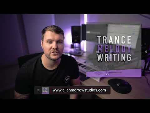 Trance Melody Writing Tutorial