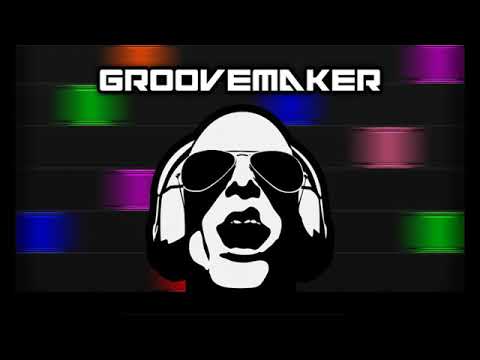 The Groovemaker