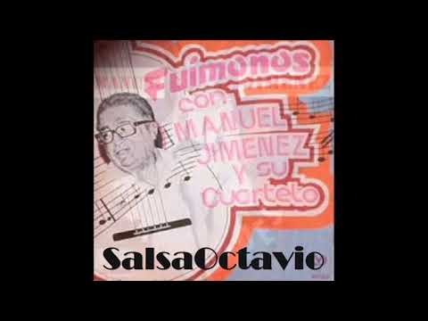 Cuarteto Manuel Jimenez la Pulguita  SalsaOctavio Internacional