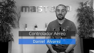 Daniel Álvarez, controlador aéreo con Master.D Daniel Álvarez, controlador aéreo con Master.D