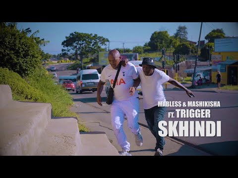 MABLESS & MASHIKISHA - SKHINDI(OFFICIAL MUSIC VIDEO) [CLEAN VERSION]