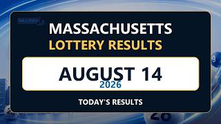 Massachusetts Lottery Results Today – August 14, 2026