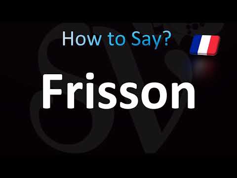 How to Pronounce ''Frisson'' Correctly! (French)