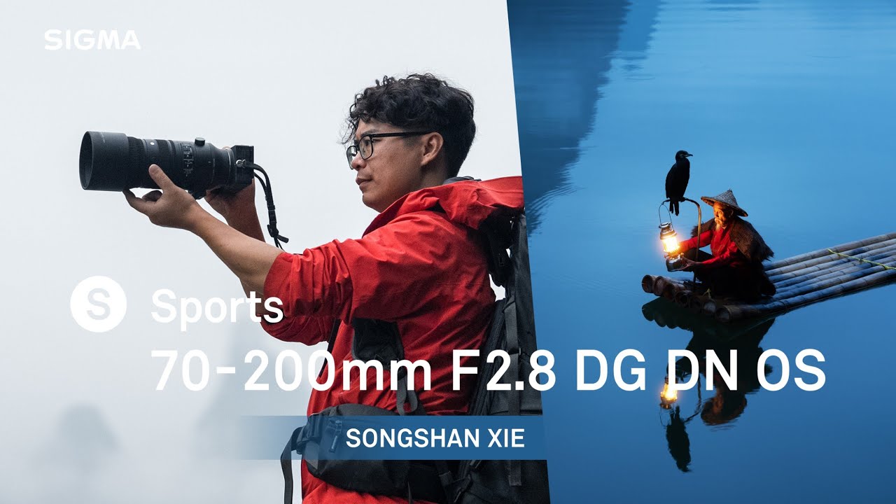 SIGMA 70-200mm F2.8 DG DN OS | Sports -  Songshan Xie