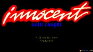 Innocent Until Caught gameplay (PC Game, 1993)