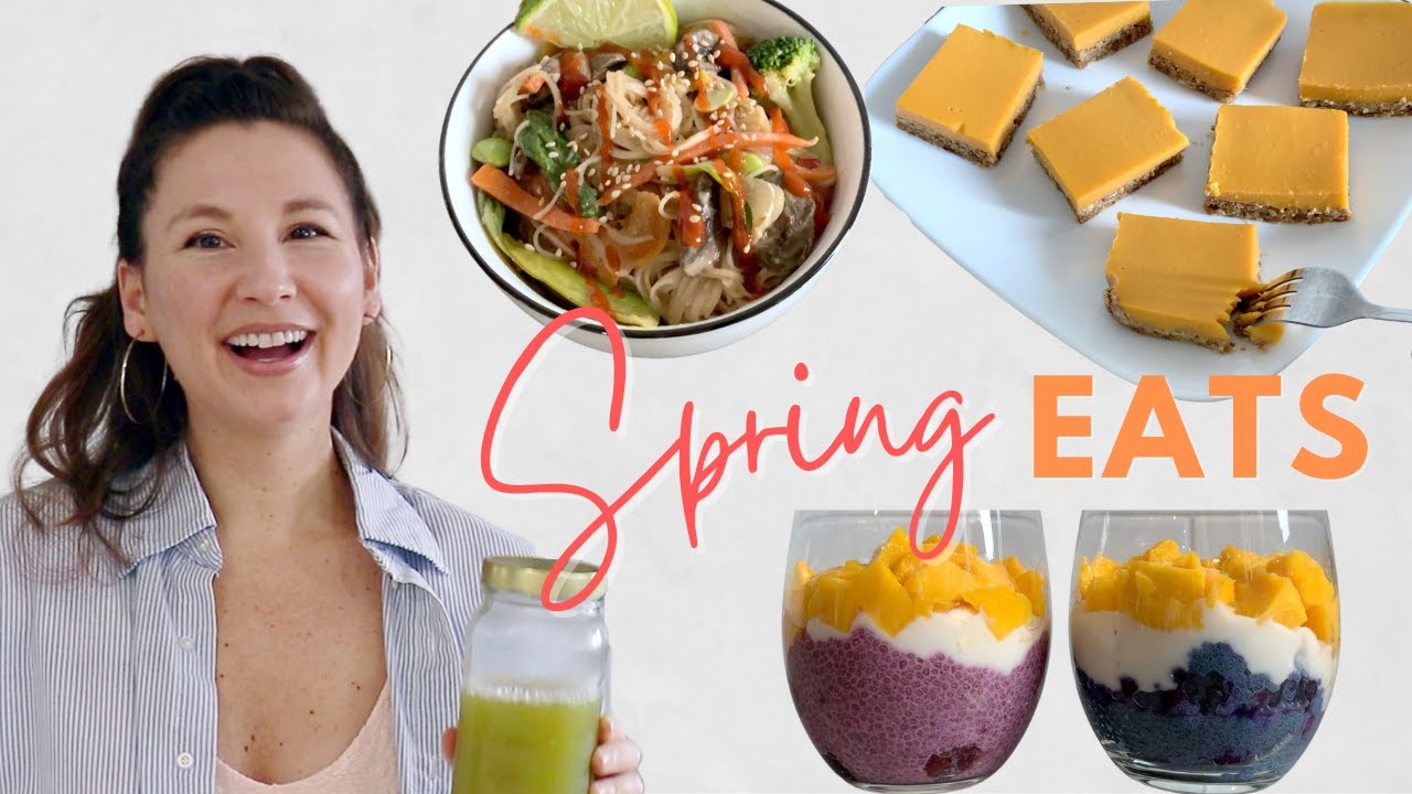 EASY Healthy SPRING Meals for Breakfast, Lunch & Dinner!