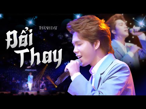 ĐỔI THAY - THÀNH ĐẠT | Phòng Trà Không Tên