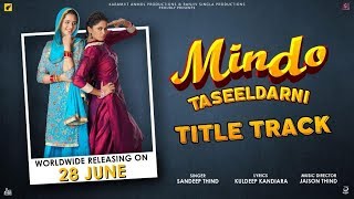 Mindo Taseeldarni  (Full HD)  Sandeep Thind  New P