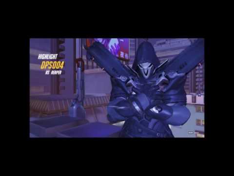 Overwatch: DPS004 as Reaper {Highlights Compilation}