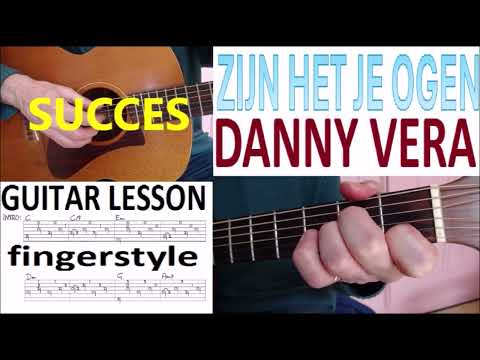 ZIJN HET JE OGEN - DANNY VERA fingerstyle GITAARLES