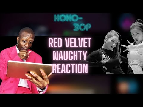 EX-BALLET DANCER REACTS to RED VELVET (Irene & Seulgi)- NAUGHTY (MV)