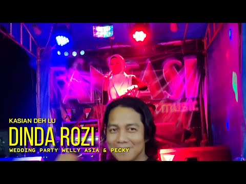 Kasian deh lu || Dinda rozi || Fantasi live musik