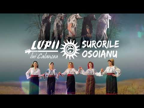 Lălăita - Surorile Osoianu și LUPII lui Calancea