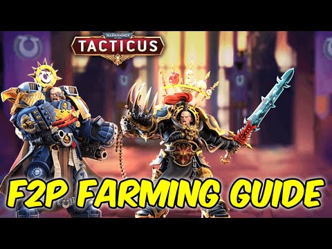 Tacticus Farming Guide (Free To Play)