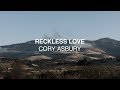 Reckless Love (Official Lyric Video)