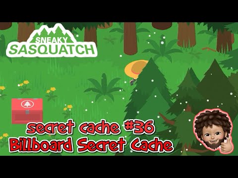 Sneaky Sasquatch -  Secret Cache No.36 | Billboard Secret Cache