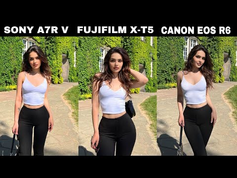 Sony A7R V Vs Fujifilm X-T5 Vs Canon Eos R6 | Camera Test Comparison