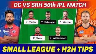 DC vs SRH Dream11 Prediction Today's Match | DC vs SRH Dream11 Team | SRH vs DC Dream11 IPL 2022.