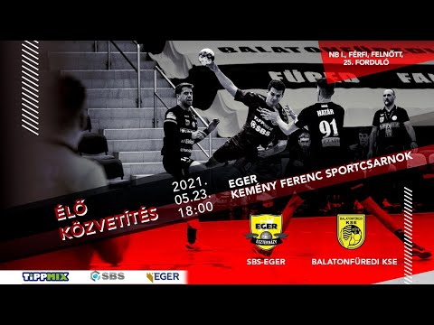 SBS-Eger–Balatonfüredi KSE NB I-es bajnoki mérkőzés - az MTVA engedélyével