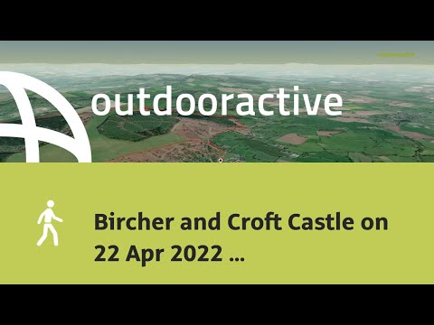 Bircher and Croft Castle on 22 Apr 2022 09:23:45