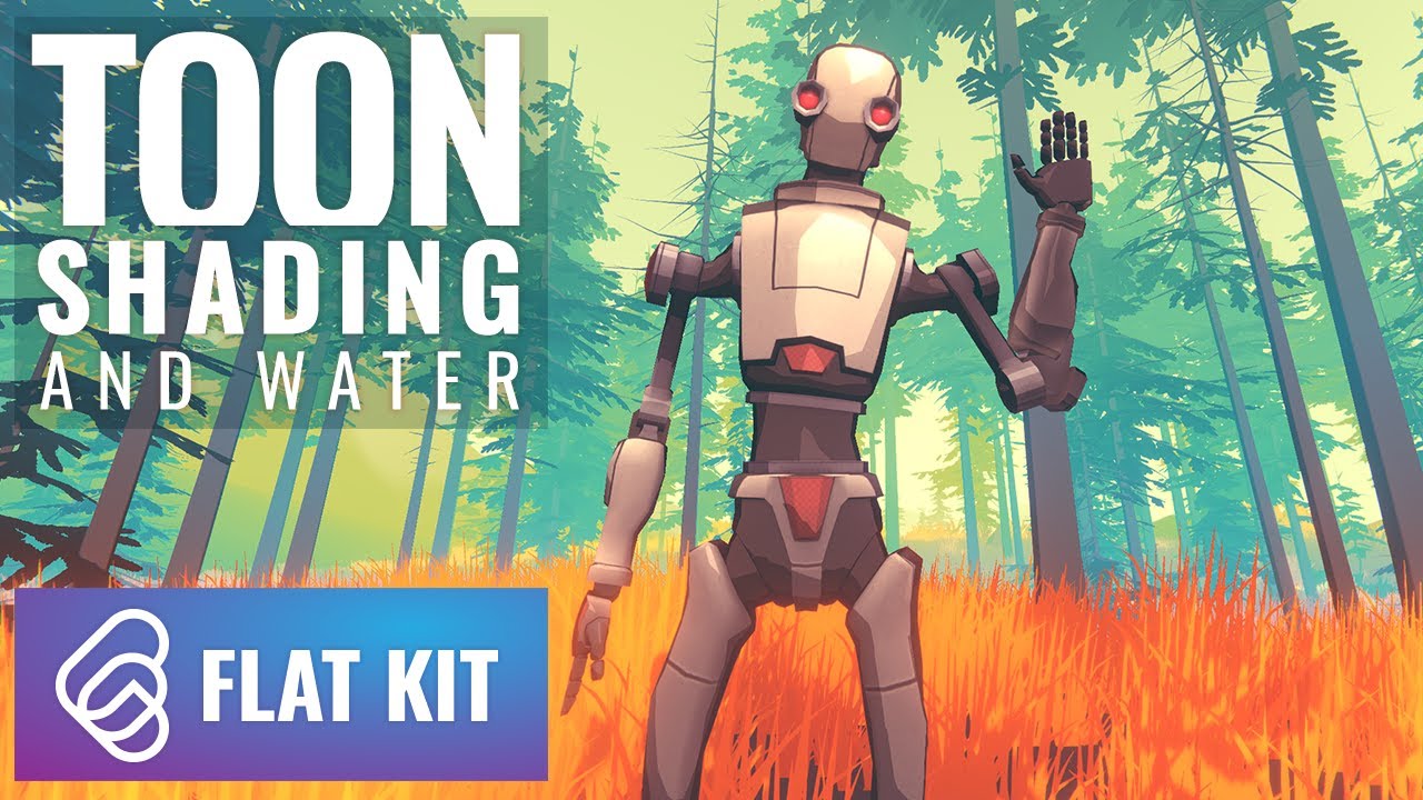 Flat Kit: Toon Shading and Water — Demo (1/2)